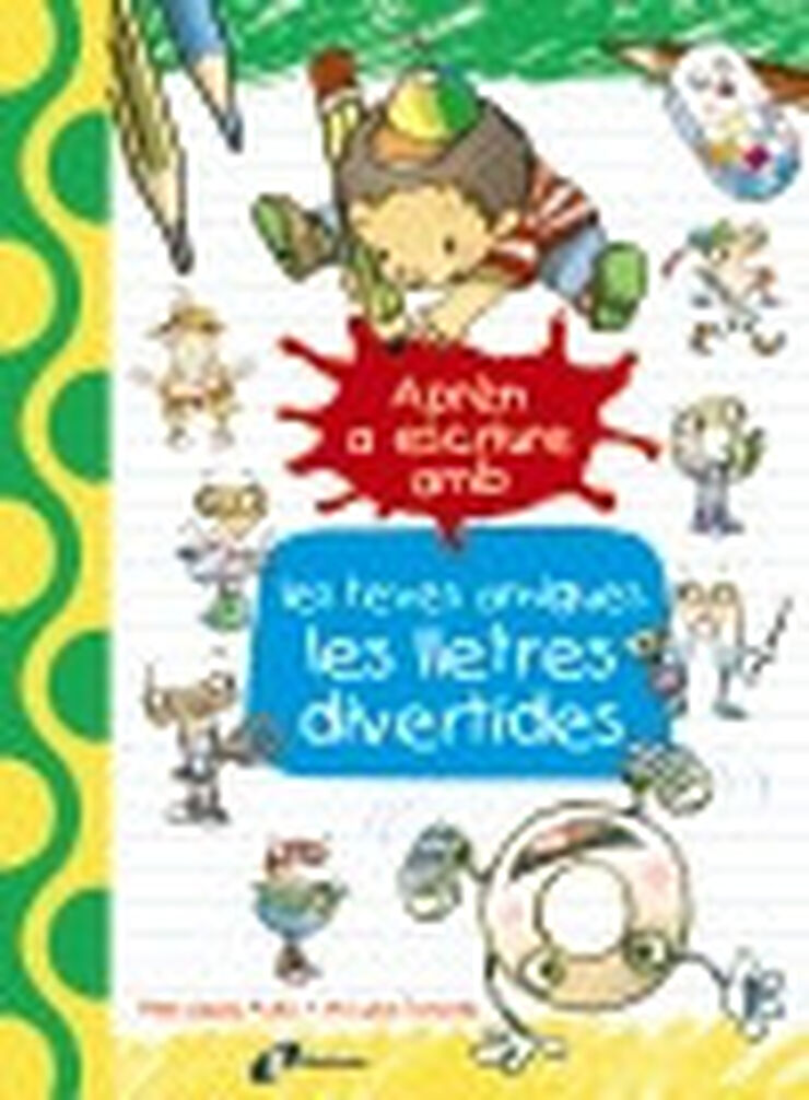 Apr&egrave;n a escriure amb les teves amigues les lletres divertides