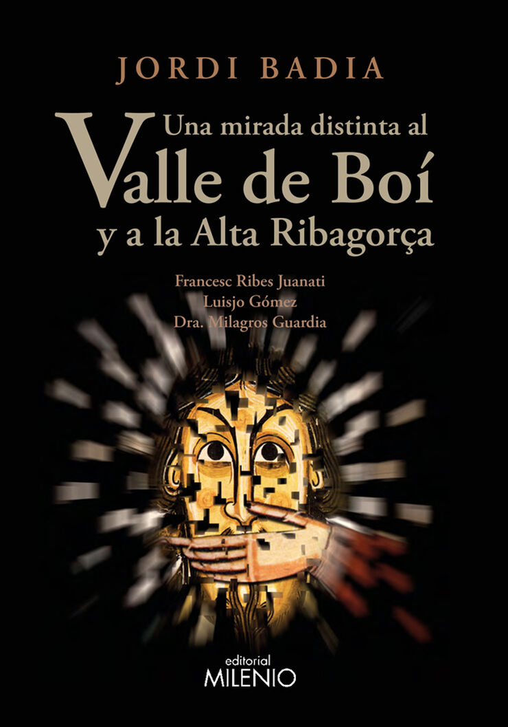 Una mirada distinta al Valle de Bo&iacute; y a la Alta Ribagor&ccedil;a