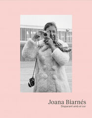 Joana Biarn&eacute;s. Disparant amb el cor