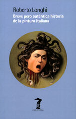 Breve pero aut&eacute;ntica historia de la pintura italiana