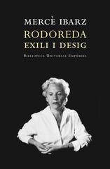 Rodoreda: Exili i desig