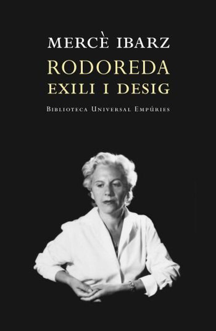 Rodoreda: Exili i desig