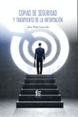 COPIAS DE SEGURIDAD Y TRATAMIENTO DE LA