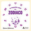 El peque&ntilde;o libro del zodiaco