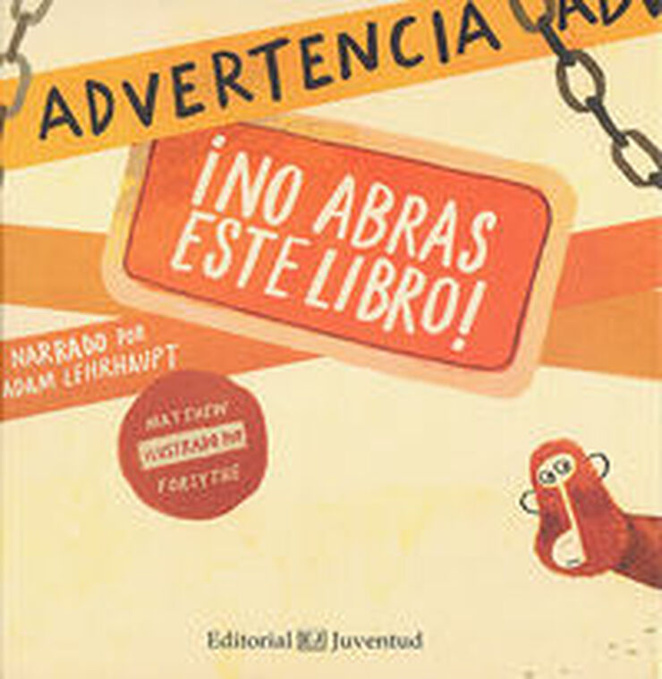 Advertencia: &iexcl;No abras este libro!