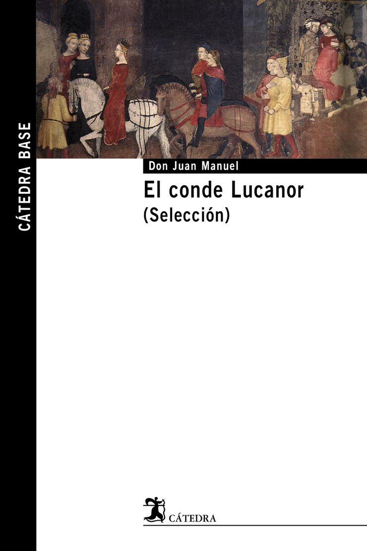 Conde Lucanor, El - selecci&oacute;n -