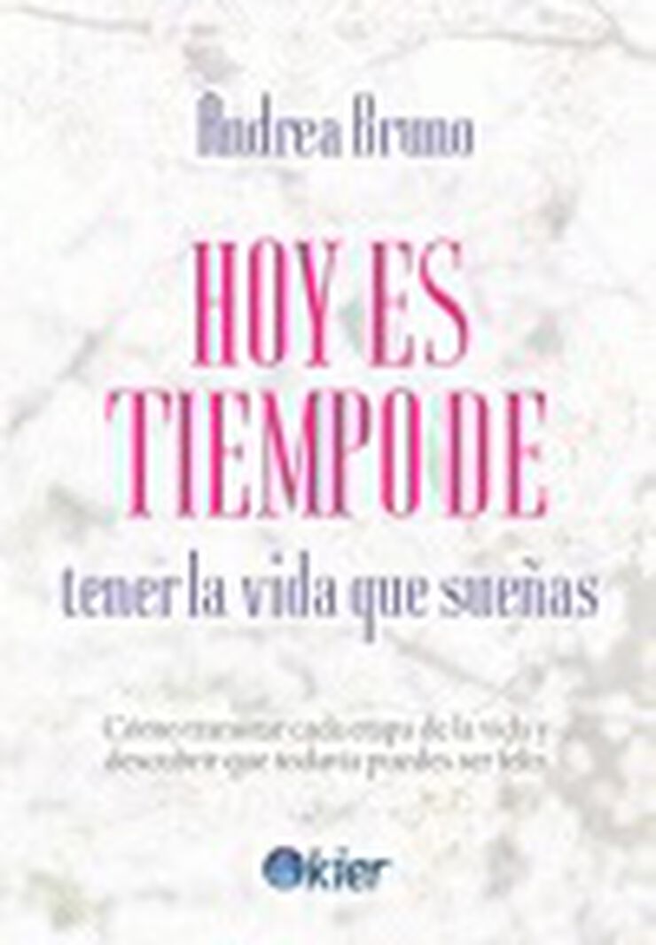 Hoy Es Tiempo De Tener La Vida Que Sue&ntilde;as