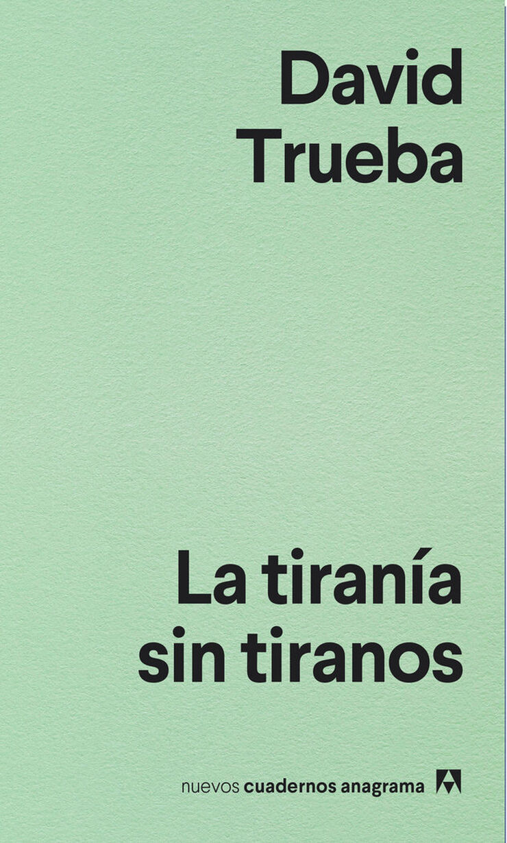 La  TIRAN&Iacute;A SIN TIRANOS