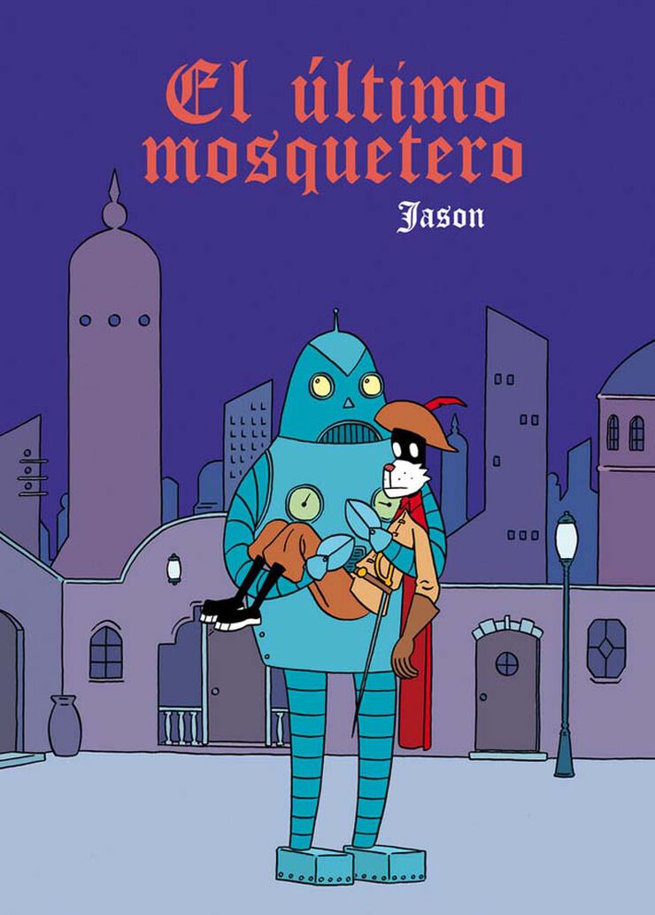 El &uacute;ltimo mosquetero