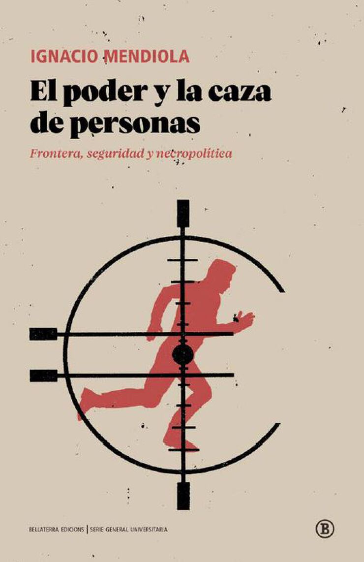 El poder y la caza de las personas