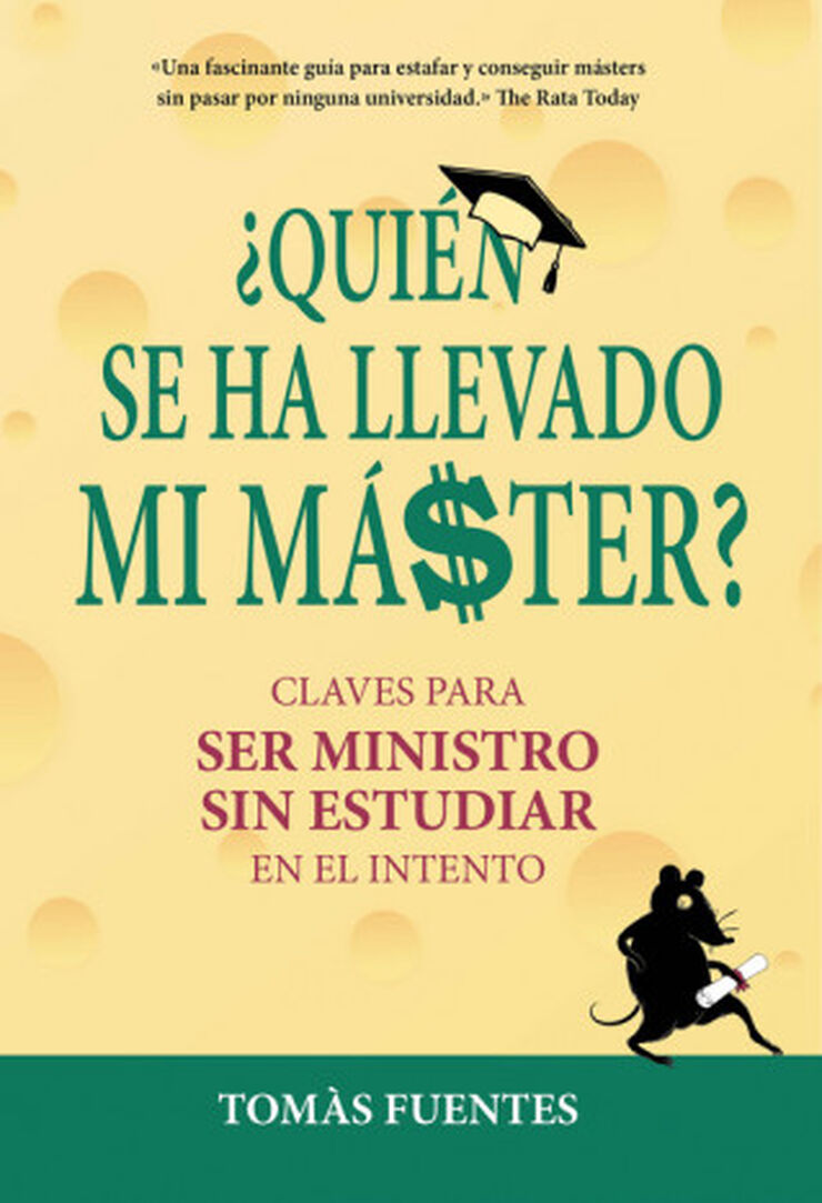 &iquest;Qui&eacute;n se ha llevado mi m&aacute;ster?