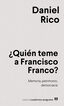 &iquest;Qui&eacute;n teme a Francisco Franco?