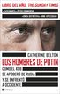 Los hombres de Putin