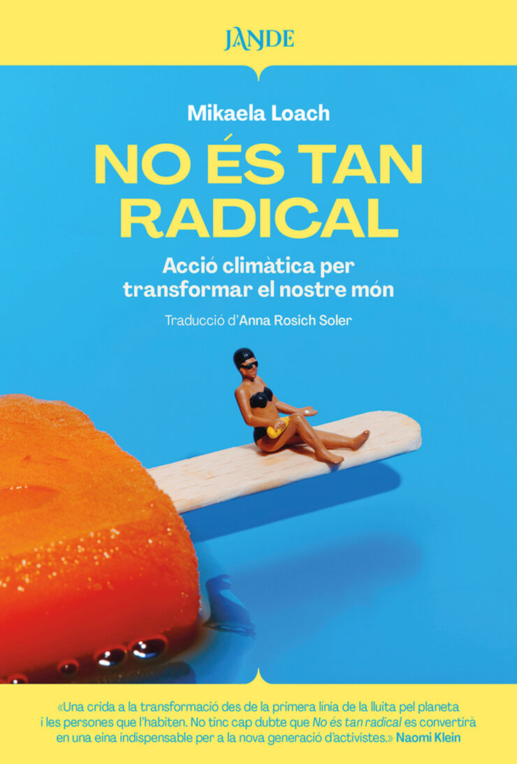 No &eacute;s tan radical