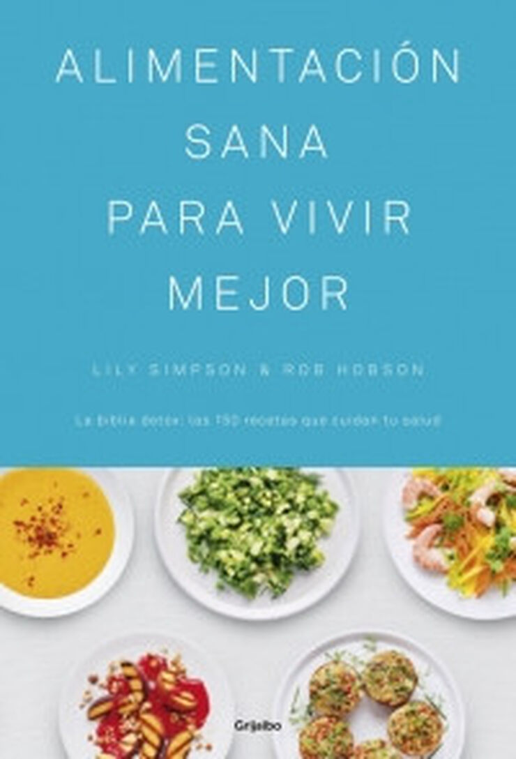 Alimentaci&oacute;n sana para vivir mejor