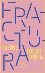 Fractura expuesta