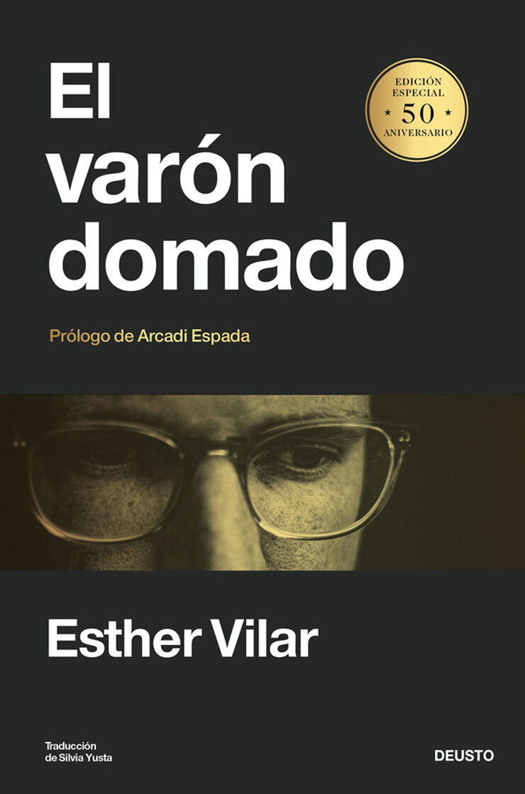 El var&oacute;n domado
