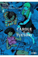 Carole & tuesday 3