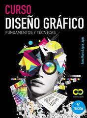 Curso Dise&ntilde;o gr&aacute;fico. Fundamentos y t&eacute;cnicas