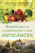 Gu&iacute;a pr&aacute;ctica para una alimentaci&oacute;n y vida antic&aacute;ncer