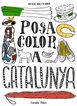 Posa color a Catalunya