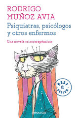 Psiquiatras, psic&oacute;logos y otros enfermos