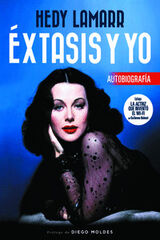 Hedy Lamarr &eacute;xtasis y yo