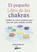 El peque&ntilde;o libro de los chakras