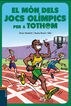 El m&oacute;n dels Jocs Ol&iacute;mpics per a tothom