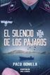 El silencio de los p&aacute;jaros