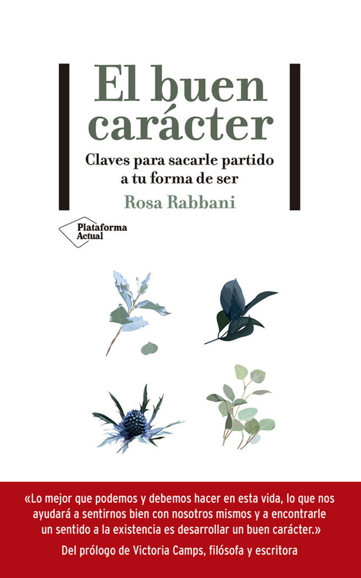 El buen car&aacute;cter