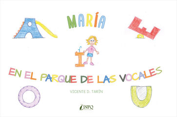 Mar&iacute;a en el parque de las vocales