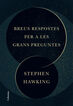 Breus respostes per a les grans preguntes