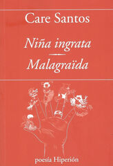 Ni&ntilde;a ingrata