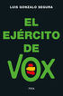 El Ej&eacute;rcito de Vox