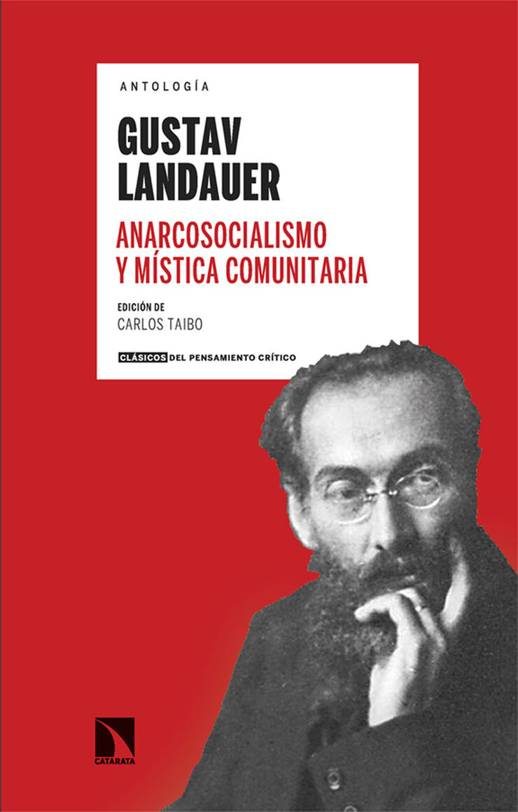 Anarcosocialismo y m&iacute;stica comunitaria