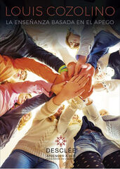 La ense&ntilde;anza basada en el apego. Crear un aula tribal