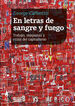En letras de sangre y fuego