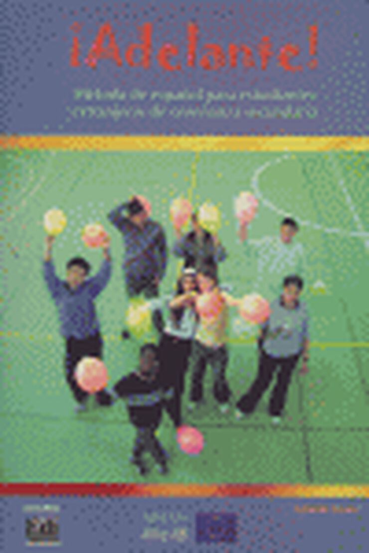 &iexcl;Adelante! - Libro del alumno