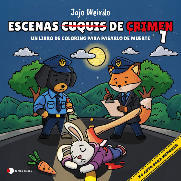Escenas cuquis de crimen 1: Un libro de coloring para pas&aacute;rtelo de muerte