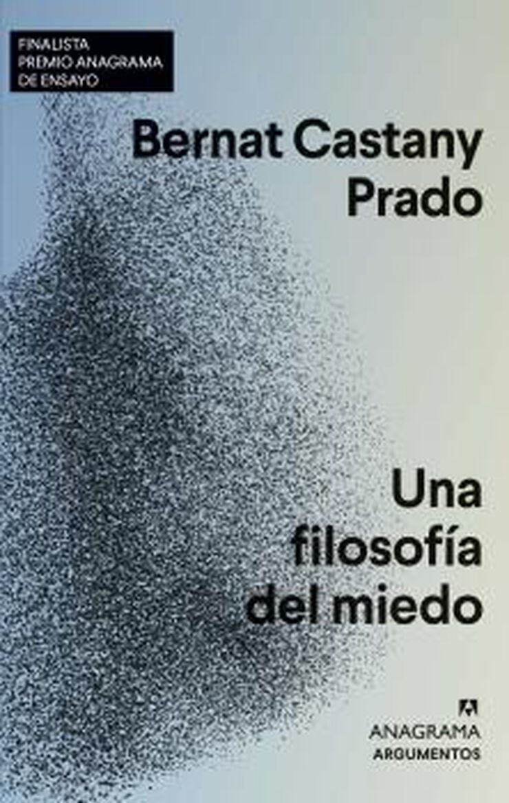 Una filosof&iacute;a del miedo