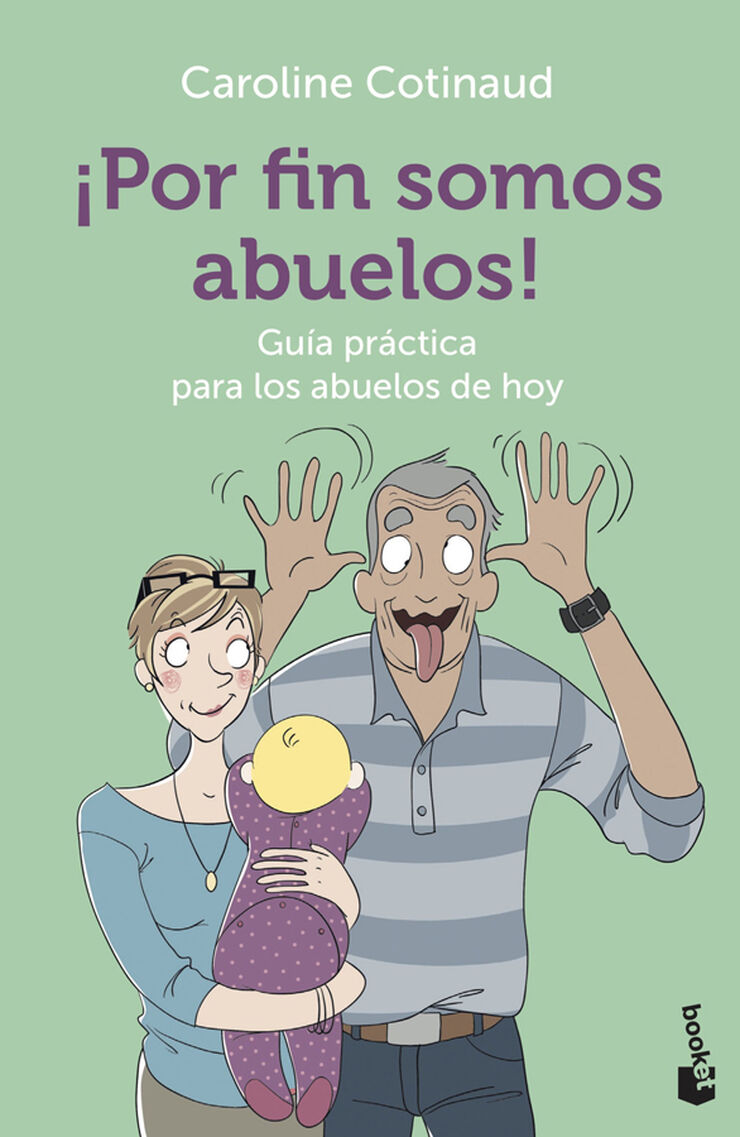 &iexcl;Por fin somos abuelos!