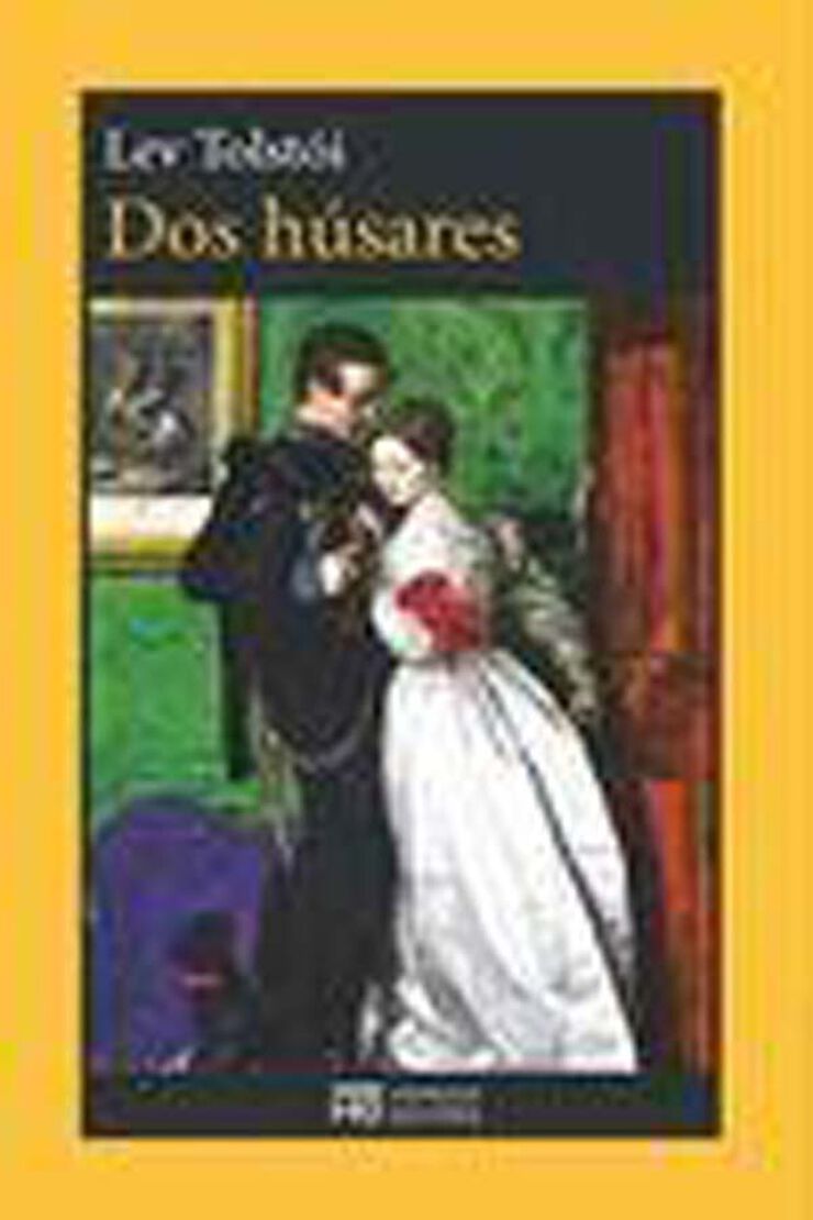 Dos husares, Los