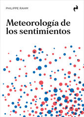 Meteorolog&iacute;a de los sentimientos
