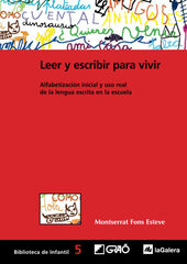 Leer y escribir para vivir