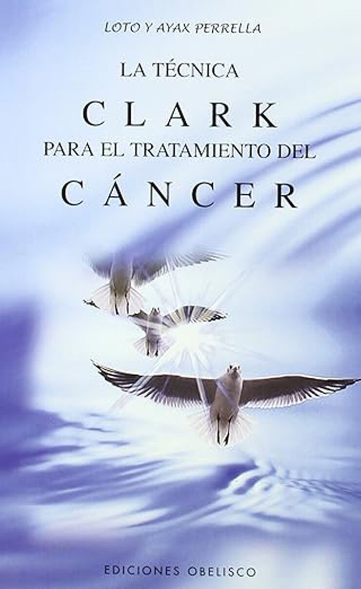 La t&eacute;cnica Clark