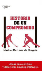 Historia de un compromiso