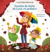 Cuentos de oto&ntilde;o de Luc&iacute;a, mi pediatra