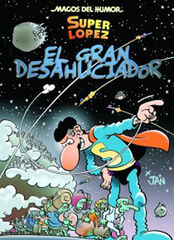 Superl&oacute;pez. El Gran Desahuciador (Magos del Humor 161)