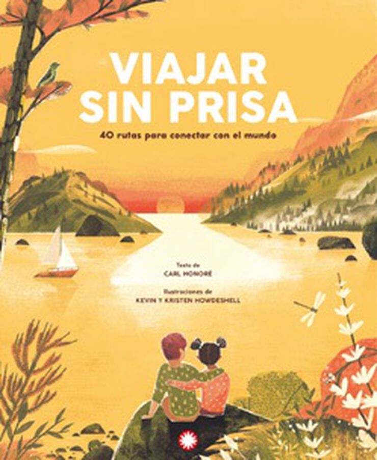 Viajar sin prisa
